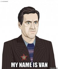  my name is van