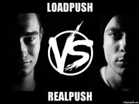 loadpush realpush