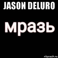 jason deluro 
