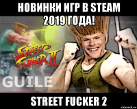 новинки игр в steam 2019 года! street fucker 2