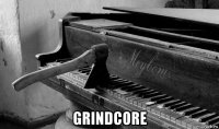  grindcore