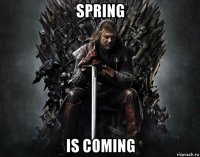 spring is coming