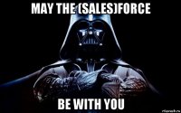 may the (sales)force be with you