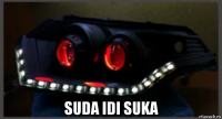  suda idi suka