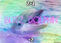 2+2 =?