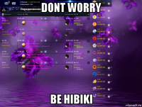 dont worry be hibiki