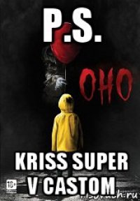 p.s. kriss super v castom