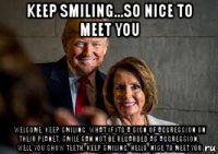 keep smiling...so nice to meet you welcome. keep smiling. what if its a sign of aggression on their planet. smile can not be regarded as aggression. well, you show teeth. keep smiling. hello. nice to meet you