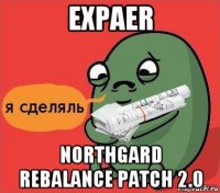 expaer northgard rebalance patch 2.0