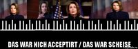  das war nich acceptirt / das war scheise