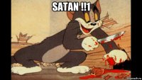 satan !!1 