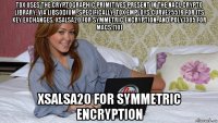 tox uses the cryptographic primitives present in the nacl crypto library, via libsodium. specifically, tox employs curve25519 for its key exchanges, xsalsa20 for symmetric encryption, and poly1305 for macs.[10] xsalsa20 for symmetric encryption