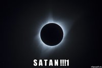  s a t a n !!!1