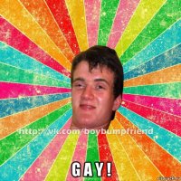  g a y !