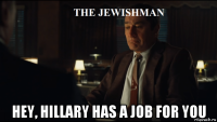  hey, hillary has a job for you
