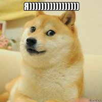 я))))))))))))))))) 