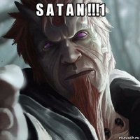 s a t a n !!!1 
