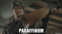  paraffinum