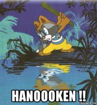  hanoooken !!