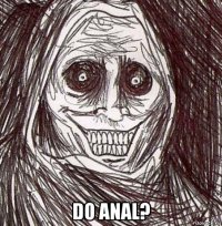  do anal?