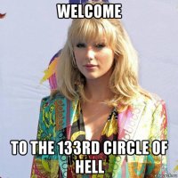 welcome to the 133rd circle of hell
