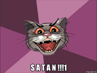  s a t a n !!!1