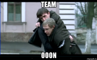 team ooon
