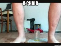 a chair 