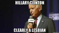 hillary clinton clearly a lesbian