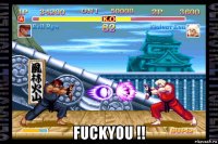  fuckyou !!