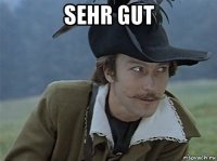 sehr gut 