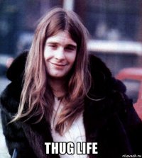  thug life