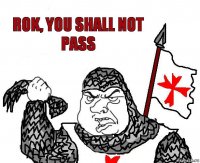 ROK, YOU SHALL NOT PASS