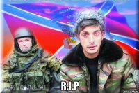  r.i.p