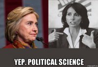  yep. political science