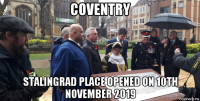 coventry stalingrad place opened on 10th november 2019