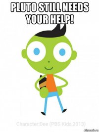 pluto still needs your help! 