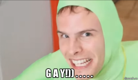  g a y!)) . . . . .