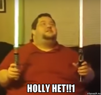  holly het!!1