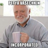 petya vasechkin incorporated