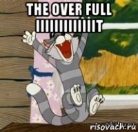 the over full iiiiiiiiiiiiit 