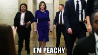  i'm peachy