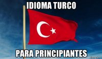 idioma turco para principiantes