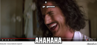 ,.',..... ahahaha
