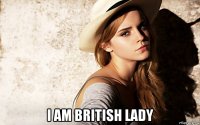  i am british lady