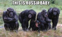 this is russia baby 