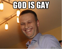 god is gay 