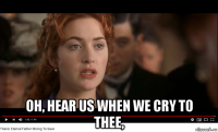  oh, hear us when we cry to thee,