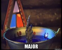  major