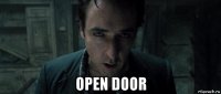  open door